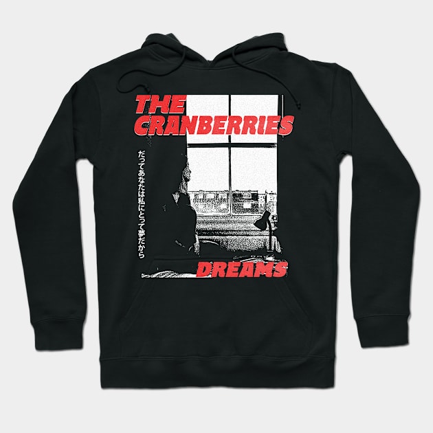 The Cranberries dreams Hoodie by maybeitnice